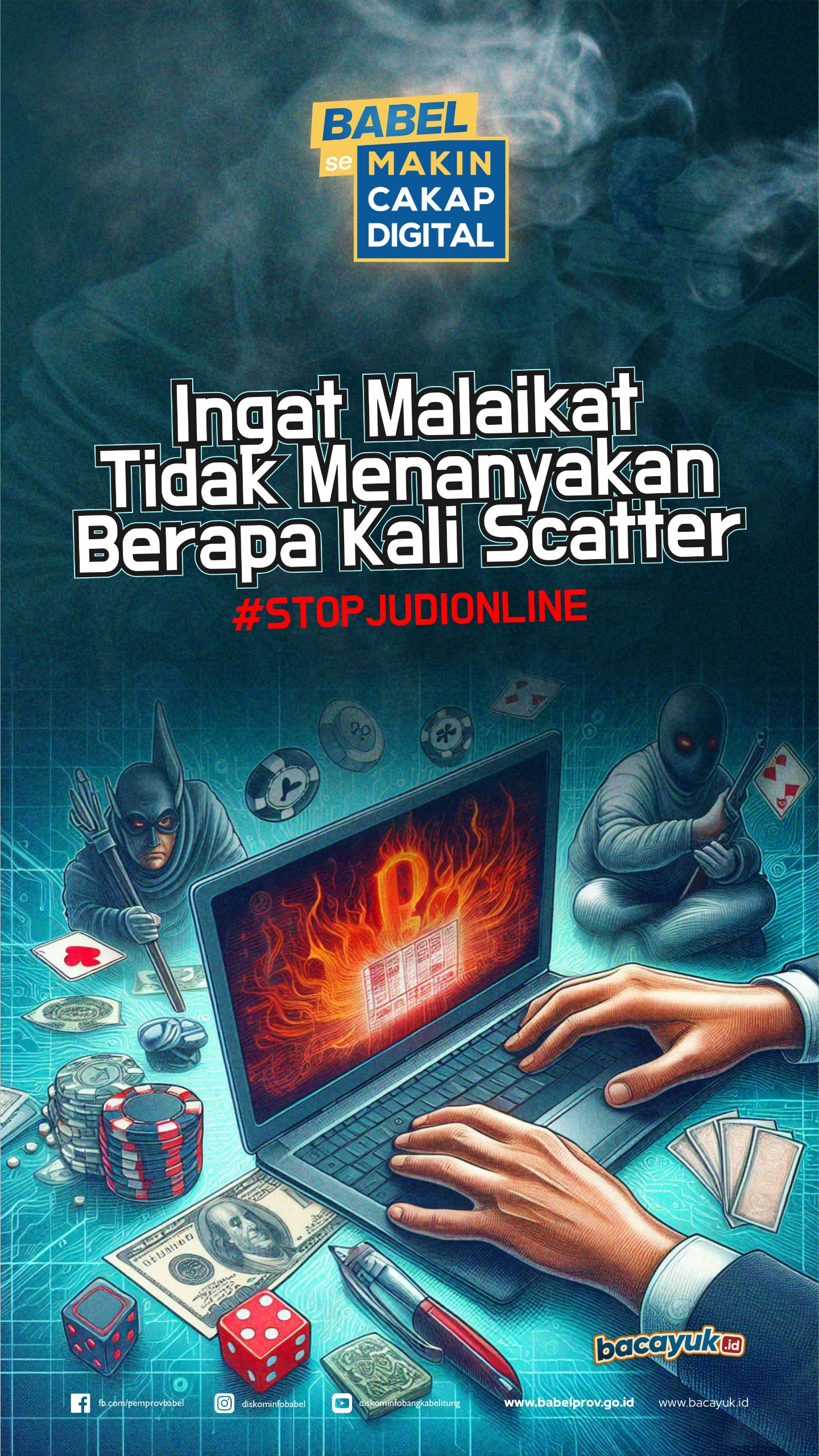Infografi stop Judi Online, ingat malaikat tidak menayakan berapa kali scatter
